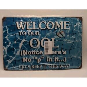 Welcome To Our Pool-Steel Decor Sign‎ 12x8